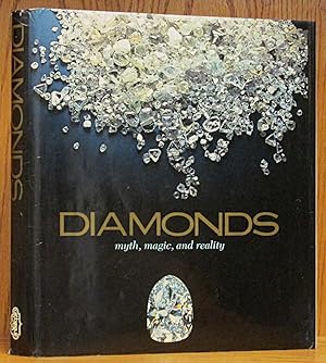 Diamonds: Myth, Magic, and Reality
