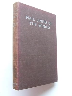 Bild des Verkufers fr Mail Liners of the World zum Verkauf von McLaren Books Ltd., ABA(associate), PBFA