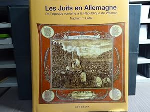 Seller image for LES JUIFS EN ALLEMAGNE. De l'poque romaine  la Rpublique de Weimar. for sale by Tir  Part