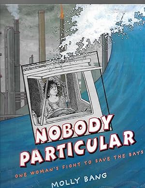 Seller image for Nobody Particular: One Woman's Fight to Save the Bays for sale by TuosistBook