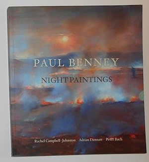 Image du vendeur pour Paul Benney - Night Paintings (SIGNED COPY) mis en vente par David Bunnett Books