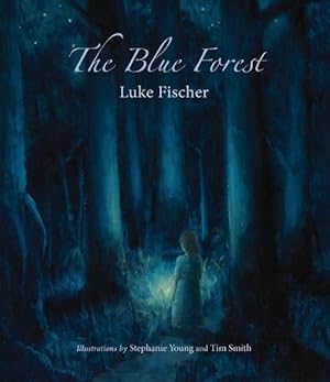 Seller image for The Blue Forest (Paperback) for sale by Grand Eagle Retail