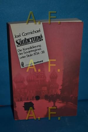 Bild des Verkufers fr Suberung : d. Konsolidierung d. Sowjetregimes unter Stalin 1934 - 38. Joel Carmichel. [bers. von Gisela Oberlnder] / Ullstein-Buch , Nr. 38018 : Ullstein-Kontinent zum Verkauf von Antiquarische Fundgrube e.U.