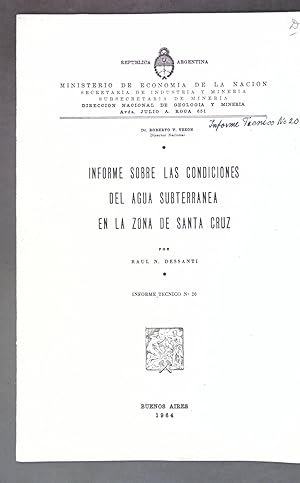 Imagen del vendedor de Informe sobre las condiciones del Agua Subterranea en la Zona de Santa Cruz; Republica Argentina, Informe Tecnico, No. 20; a la venta por books4less (Versandantiquariat Petra Gros GmbH & Co. KG)