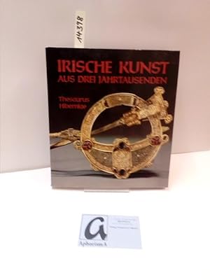 Image du vendeur pour Irische Kunst aus drei Jahrtausenden. Thesaurus Hiberniae. mis en vente par AphorismA gGmbH