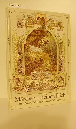 Märchen auf einen Blick. Münchener Bilderbogen des 19. Jahrhunderts