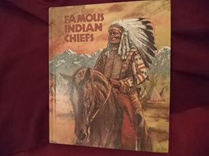 Seller image for Famous Indian Chiefs. for sale by BookMine