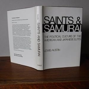 Saints and Samurai: The Political Culture of American and Japanese Elites