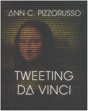 Bild des Verkufers fr Tweeting Da Vinci zum Verkauf von Diatrope Books