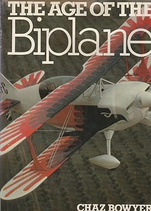 Seller image for THE AGE OF THE BIPLANE for sale by BOOK NOW