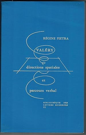 Bild des Verkufers fr Valry directions spatiales et parcours verbal. zum Verkauf von Rometti Vincent