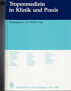 Tropenmedizin in Klinik und Praxis