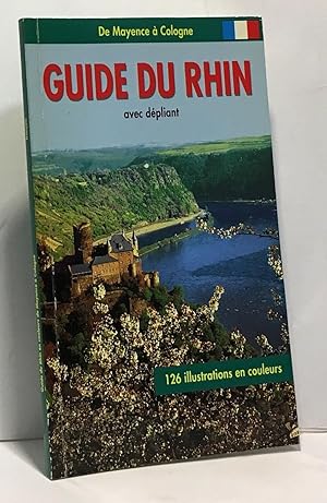 Guide du rhin. de mayence à cologne