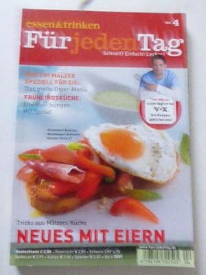 Seller image for Essen & trinken fr jeden Tag Nr. 4 / April 2007: Neues mit Eiern. TB for sale by Deichkieker Bcherkiste