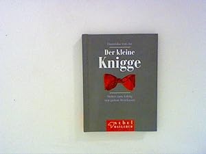 Imagen del vendedor de Der kleine Knigge: Sicher zum Erfolg mit gutem Benehmen a la venta por ANTIQUARIAT FRDEBUCH Inh.Michael Simon