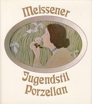 Seller image for Meissener Jugendstilporzellan. for sale by Antiquariat Berghammer