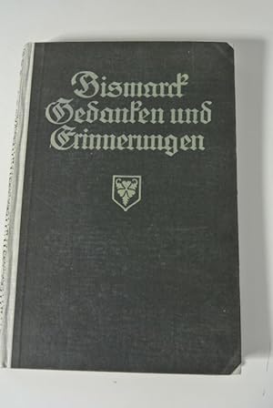 Image du vendeur pour Erinnerung und Gedanke. (= Gedanken und Erinnerungen, Bd. 3) mis en vente par Antiquariat Bookfarm