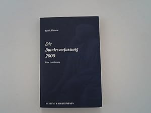 Immagine del venditore per Die Bundesverfassung 2000: Eine Einfhrung. venduto da Antiquariat Bookfarm