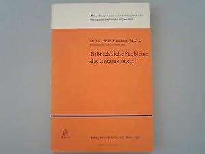 Seller image for Erbrechtliche Probleme des Unternehmers. for sale by Antiquariat Bookfarm