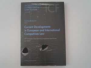 Seller image for Current Developments in European and International Competition Law: 14th St. Gallen International Competition Law Forum ICF 2007. for sale by Antiquariat Bookfarm