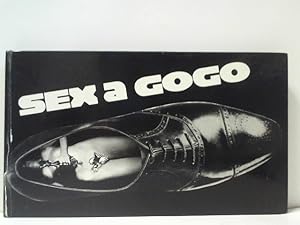 Image du vendeur pour Sex a Gogo mis en vente par ABC Versand e.K.