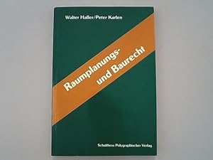 Bild des Verkufers fr Raumplanungs- und Baurecht. Nach dem Recht des Bundes und des Kantons Zrich. zum Verkauf von Antiquariat Bookfarm