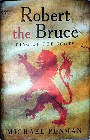 Immagine del venditore per Robert the Bruce: King of the Scots venduto da Hanselled Books
