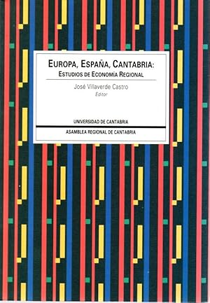 Seller image for Europa, Espaa, Cantabria: Estudios de economa regional . for sale by Librera Astarloa