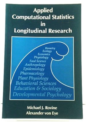 Bild des Verkufers fr Applied Computational Statistics in Longitudinal Research zum Verkauf von PsychoBabel & Skoob Books