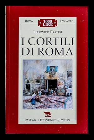 Bild des Verkufers fr I cortili di Roma zum Verkauf von Sergio Trippini