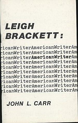 Image du vendeur pour LEIGH BRACKETT American Writer mis en vente par Fantastic Literature Limited