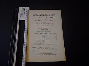 Notes and Queries for Somerset and Dorset Vol XXVI August 1952 Part CCLI