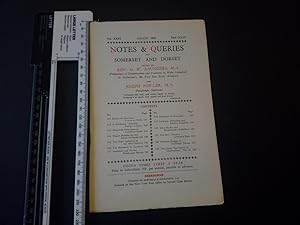 Notes and Queries for Somerset and Dorset Vol XXVI August 1953 Part CCLIV