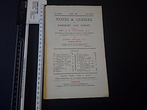 Notes and Queries for Somerset and Dorset Vol XXVI April 1952 Part CCXLX