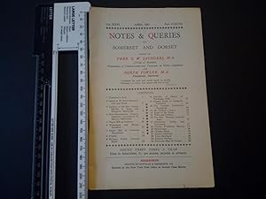 Notes and Queries for Somerset and Dorset Vol XXVI April 1951 Part CCXLVII