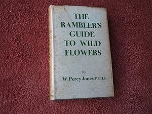 Imagen del vendedor de THE RAMBLER'S GUID TO WILD FLOWERS a la venta por Ron Weld Books