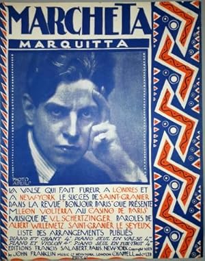 Seller image for Marcheta. Marquita. La valkse qui fait fureur  Londres et  New York. Le succs de Saint-Granier dans la revue "Bonjour Paris" for sale by Paul van Kuik Antiquarian Music