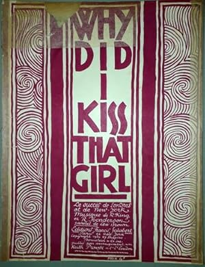 Bild des Verkufers fr Why did I kiss that girl? zum Verkauf von Paul van Kuik Antiquarian Music