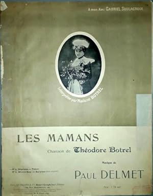 Seller image for Les mamans. Chanson de Thodore Botrel. No. 1. Soprano ou tnor for sale by Paul van Kuik Antiquarian Music
