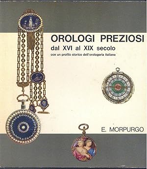 Imagen del vendedor de Orologi preziosi a la venta por Miliardi di Parole