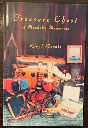 Treasure Chest of Muskoka Memories (Inscribed Copy)