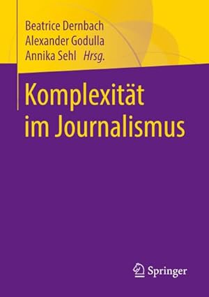 Seller image for Komplexitt im Journalismus for sale by AHA-BUCH GmbH