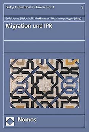 Bild des Verkufers fr Migration und IPR zum Verkauf von AHA-BUCH GmbH