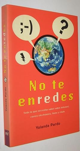 NO TE ENREDES - YOLANDA PARDO *