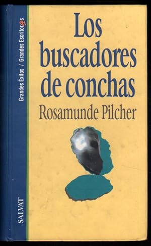 Imagen del vendedor de LOS BUSCADORES DE CONCHAS - ROSAMUNDE PILCHER a la venta por UNIO11 IMPORT S.L.