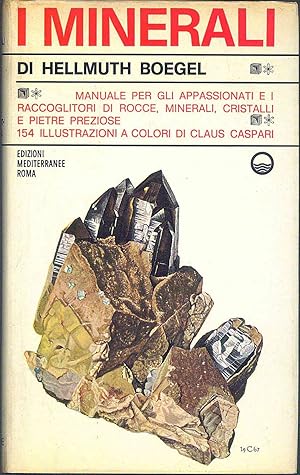 Seller image for I Minerali for sale by Miliardi di Parole