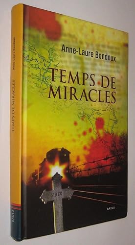 Image du vendeur pour TEMPS DE MIRACLES - ANNE-LAURE BONDOUX - EN CATALAN mis en vente par UNIO11 IMPORT S.L.