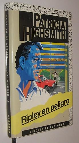 Seller image for RIPLEY EN PELIGRO - PATRICIA HIGHSMITH for sale by UNIO11 IMPORT S.L.