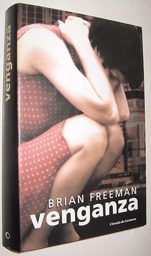 VENGANZA - BRIAN FREEMAN