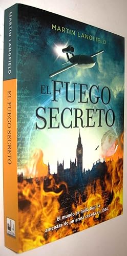 Seller image for EL FUEGO SECRETO - MARTIN LANGFIELD for sale by UNIO11 IMPORT S.L.